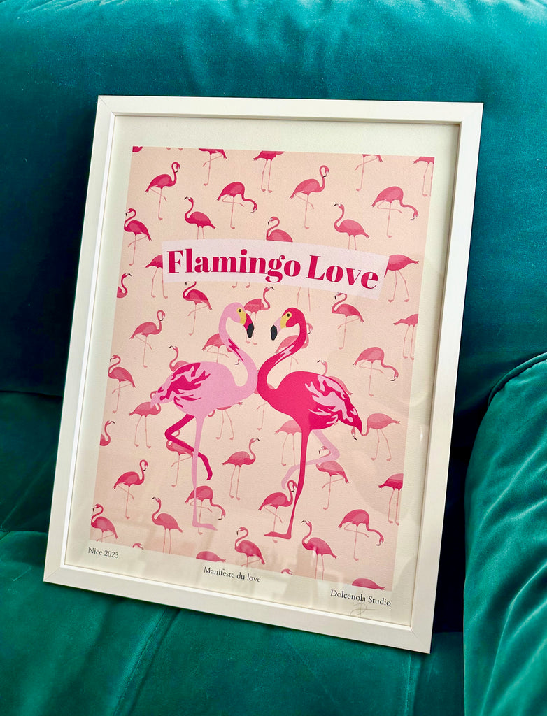 Affiche Flamingo Love cadre blanc, cadeau amoureux, Dolcenola Studio, fabriquée en France