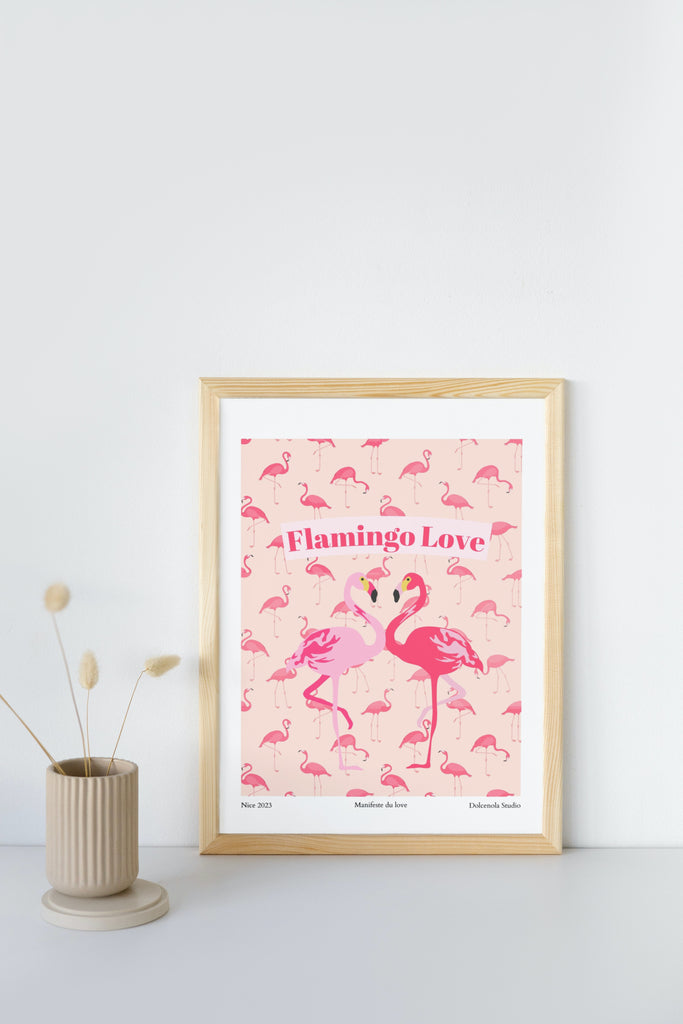 Affiche Flamingo Love, cadeau amoureux, Dolcenola Studio, fabriquée en France